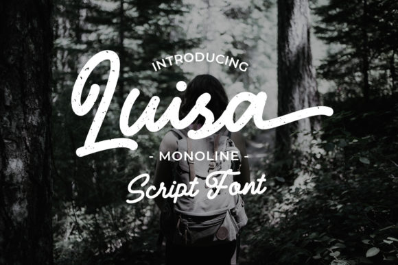 Luisa: A Romantic Script Font for Your Brand