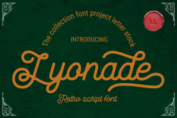 Lyonade: A Vintage Script Font for Modern Branding